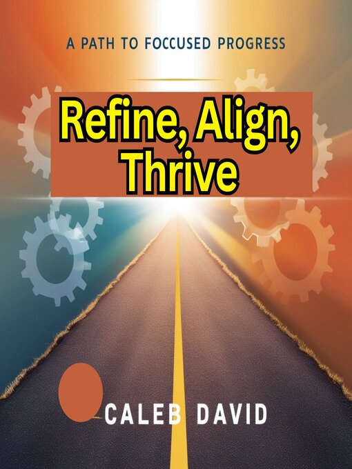 Cover image for Refine, Align, Thrive